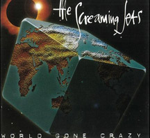 The Screaming Jets: World Gone Crazy