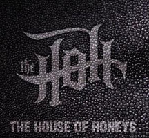The House of Honeys: Pretty and the Radical